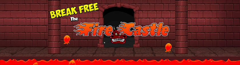 Break Free the Fire Castle