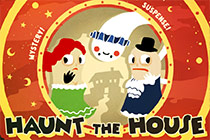 Haunt the House