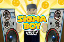 Sigma Boy: Musical Clicker