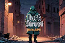 Dark Street Escape