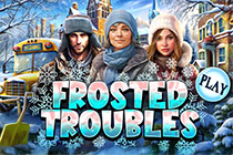 Frosted Troubles